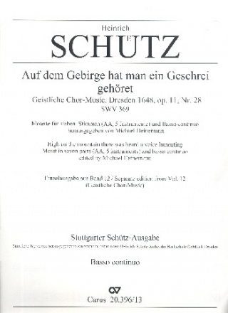 Auf dem Gebirge hat man ein Geschrei gehret C-Dur SWV396 fr 7 Stimmen (oder AA und 5 Instrumente) und Bc Basso continuo (nicht ausgesetzt)