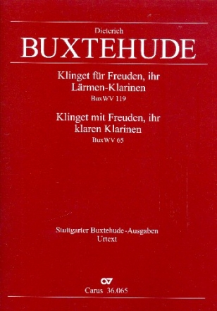 Klinget fr Freuden BuxWV119  und  BuxWV65 fr gem Chor (SSB) und Instrumente Partitur