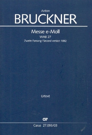 Messe e-Moll 2. Fassung WAB27 fr gem Chor und Orchester Klavierauszug (la)