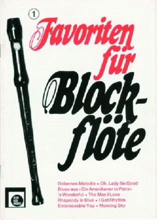 Favoriten fr Blockflte Band 1 fr 2 Sopranblockflten Spielpartitur