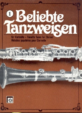 Beliebte Tanzweisen Band 1 fr Klarinette