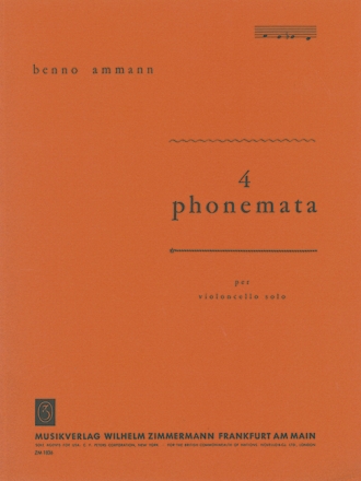 Ammann, B., Vier phonemata fr Violoncello solo