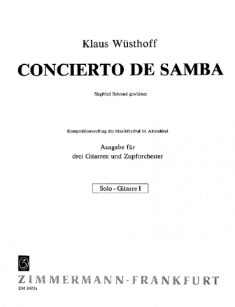 Wsthoff, K., Concierto de Samba fr 3 Gitarren und Zupforchester Gitarre 1