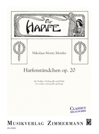 Harfenstndchen op.20 fr Violine, Violoncello und Harfe Stimmen,  Reprint