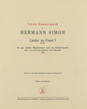 Simon, H., Sieben Lieder zu Faust I fr Bariton, Oboe, Klarinette, Vio