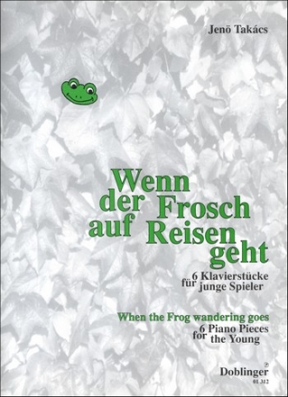 Wenn der Frosch auf Reisen geht fr Klavier