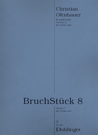 BruchStck 8 (Version A) fr Violine