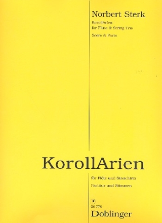 KorollArien fr Flte, Violine, Viola und Violoncello Partitur und Stimmen