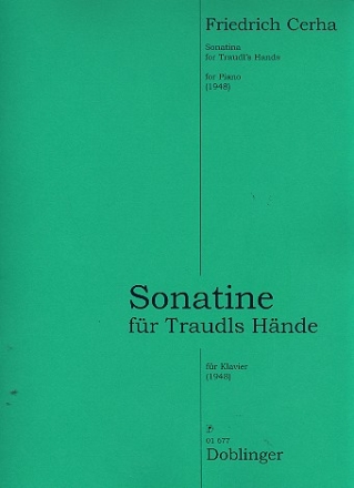 Sonatine fr Traudls Hnde fr Klavier