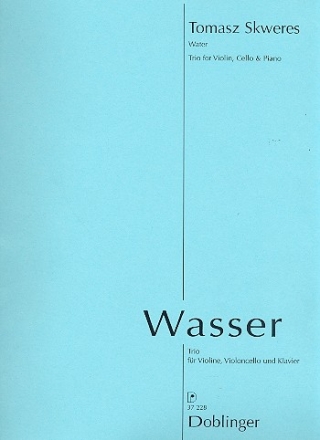 Wasser fr Violione, Violoncello und Klavier Stimmen