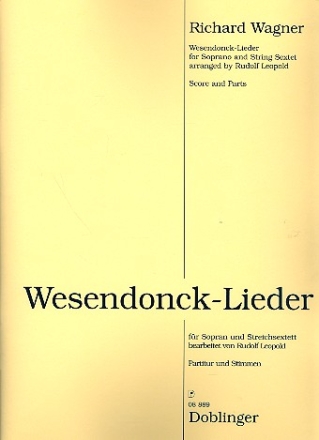 Wesendonck-Lieder fr Sopran, 2 Violinen, 2 Violen und 2 Violoncelli Partitur und Stimmen