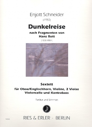 Dunkelreise fr Oboe (Englischhorn), Violine, 2 Violas, Violoncello und Kontrabass Partitur und Stimmen