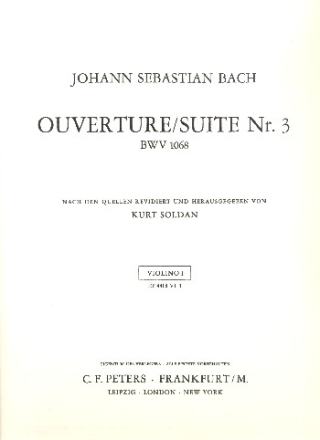 Ouvertre D-Dur Nr.3 BWV1068 fr Orchester Violine 1,  Archivkopie