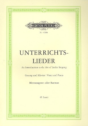 Unterrichtslieder fr Mezzosopran (Bariton) und Klavier