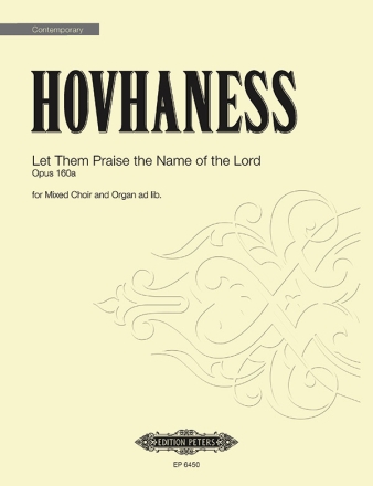 Hovhaness, A. Let them Praise ...160a, P., Gem. Chor, Orgel, GF. Let them Praise op.160a