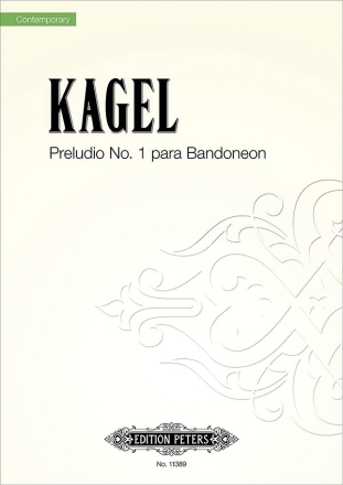 Kagel, M. Preludio No. 1 para bandon. (1956), St., Ba., GH. Prel. No. 1 para band. (E)