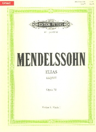 Elias op.70 Oratorium fr Soli, gem Chor und Orchester Violine 1