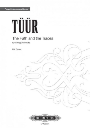 Tr, E.-Sven The Path a. the Traces f. Str...., P., Str., GB. Partitur,  Archivkopie