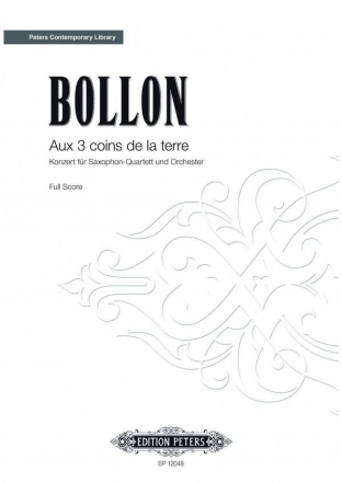 Bollon, F. Aux 3 coins de la terre, Partitur, Broschiert Aux 3 coins