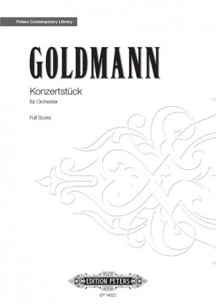 Goldmann, Friedrich Konzertstck fr Orchester Partitur