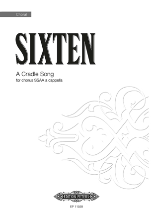 Sixten, Fredrik, A Cradle Song fr Chor (SSAA)