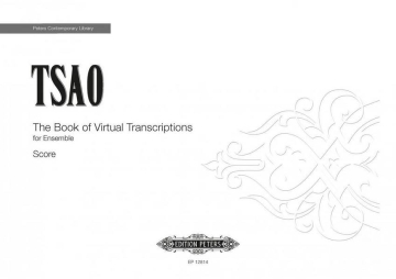 Tsao, Ming The Book of Virtual The Book of Virtual Transcritions fr Ensemble Partitur