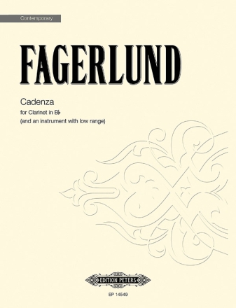 Fagerlund, Sebastian, Cadenza for Clarinet in Bb (and an instrument with low range)