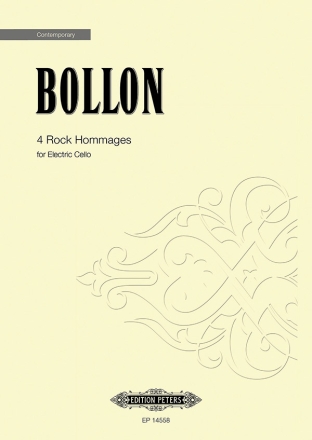 Bollon, Fabrice, 4 Rock Hommages for Electric Cello