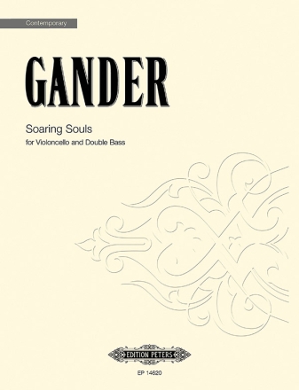 Gander, Bernhard, Soaring Souls for Violoncello and Double Bass