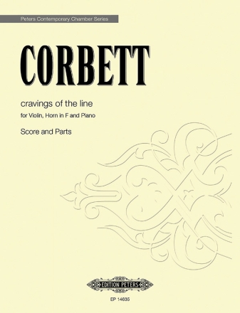 Corbett, Sidney, cravings of the line for Violin, Horn in F and Piano Score & Instrumental Parts