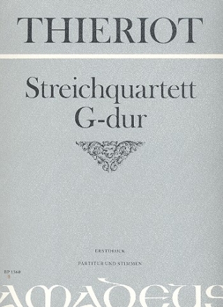 Streichquartett G-dur - Erstdruck  Partitur und Stimmen