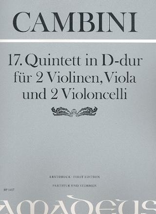 Quintett D-Dur Nr.17 fr 2 Violinen, Viola und 2 Violoncelli Partitur und Stimmen