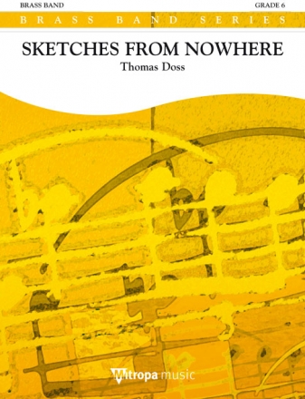 Thomas Doss, Sketches from Nowhere Brass Band Partitur