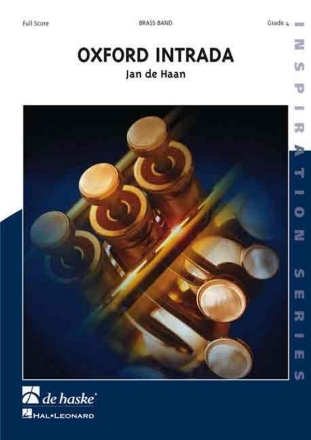 Jan de Haan Oxford Intrada Brass Band Partitur + Stimmen