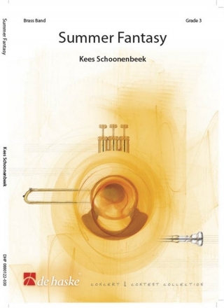 Kees Schoonenbeek Summer Fantasy Brass Band Partitur + Stimmen