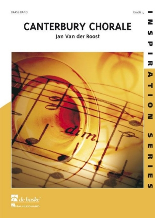 Jan Van der Roost Canterbury Chorale Brass Band Partitur + Stimmen