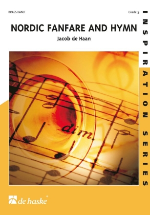 Jacob de Haan Nordic Fanfare and Hymn Brass Band Partitur + Stimmen