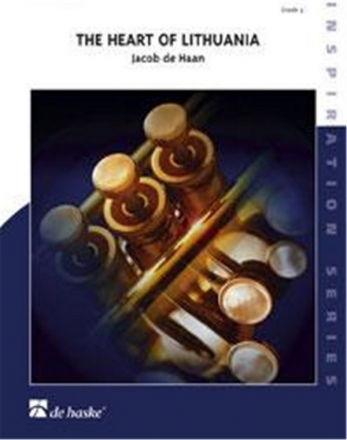 Jacob de Haan The Heart of Lithuania Brass Band Partitur + Stimmen