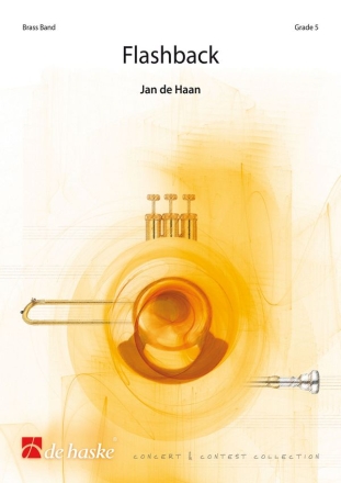 Jan de Haan Flashback Brass Band Partitur + Stimmen