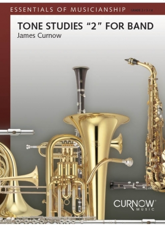 James Curnow, Tone Studies 2 for Band Concert Band Partitur + Stimmen