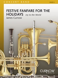 James Curnow, Festive Fanfare for the Holidays Concert Band Partitur