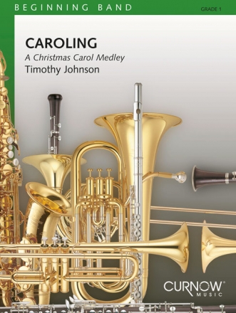 Timothy Johnson, Caroling Concert Band Partitur