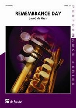 Jacob de Haan Remembrance Day (USA) Concert Band Partitur