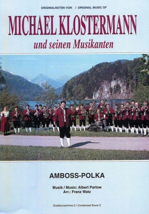 Albert Parlow, Amboss Polka Concert Band/Harmonie Partitur