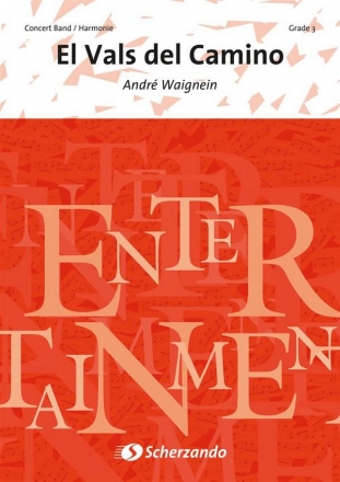 Andr Waignein, El Vals del Camino Concert Band/Harmonie Partitur + Stimmen