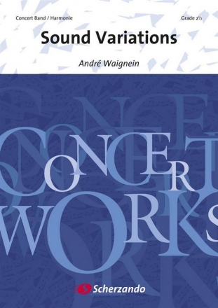 Andr Waignein, Sound Variations Concert Band/Harmonie Partitur + Stimmen