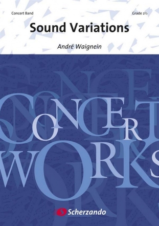 Andr Waignein, Sound Variations Concert Band/Harmonie Partitur