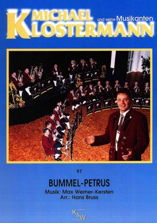 Roland Kernen, Bummel-Petrus Concert Band/Harmonie Partitur