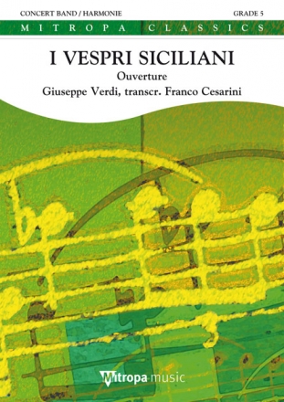 Giuseppe Verdi, I Vespri Siciliani Concert Band/Harmonie Partitur + Stimmen