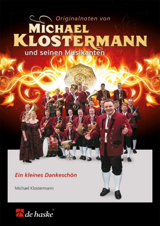 Michael Klostermann, Ein kleines Dankeschn Concert Band/Harmonie Partitur + Stimmen